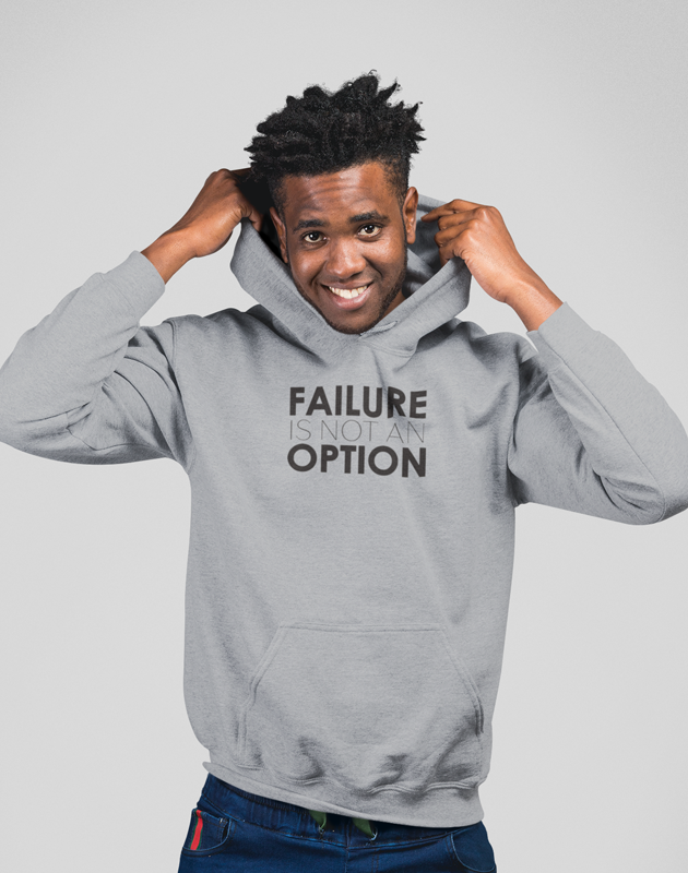 Failure is not an option Hoodie